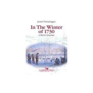 (楽譜) 1730年の冬に?川の旅 / 作曲:ジェイムズ・スウェアリンジェン(吹奏楽)(スコア+パート譜セット)
