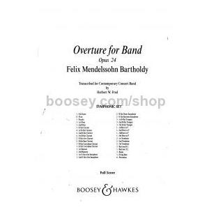 (楽譜) 吹奏楽のための序曲 作品24 / 作曲:フェリックス・メンデルスゾーン 編曲:ハーバート・W・フレッド (吹奏楽)(フルスコアのみ)