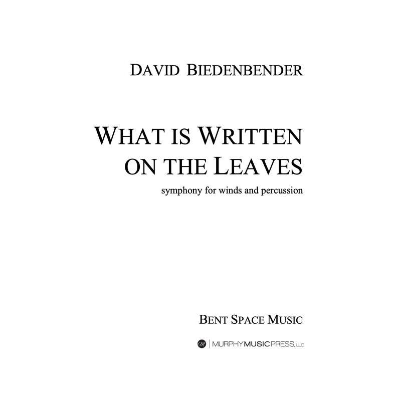 (楽譜 吹奏楽 スコアのみ)葉に書かれしこと 作曲:デヴィッド・ビーデンベンダー