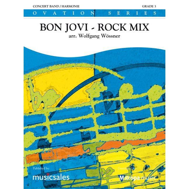 (楽譜) ボン・ジョヴィ・ロック・ミックス / 編曲:ヴォルフガング・ヴェスナー (吹奏楽)(スコア+パート譜セット)