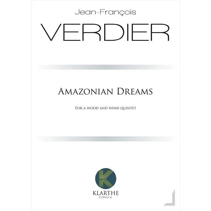 (楽譜) アマゾンの夢 / 作曲:ジャン=フランソワ・ヴェルディエ (木管五重奏)