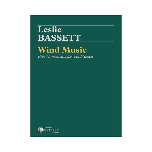 (楽譜) ウィンド・ミュージック：木管六重奏のための五つの楽章 / 作曲：レスリー・バセット (木管6重奏)