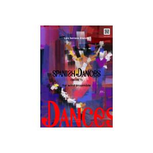 (楽譜) スパニッシュ・ダンス / 作曲：ルイス・セラーノ・アラルコン (吹奏楽)(スコア+パート譜セット)