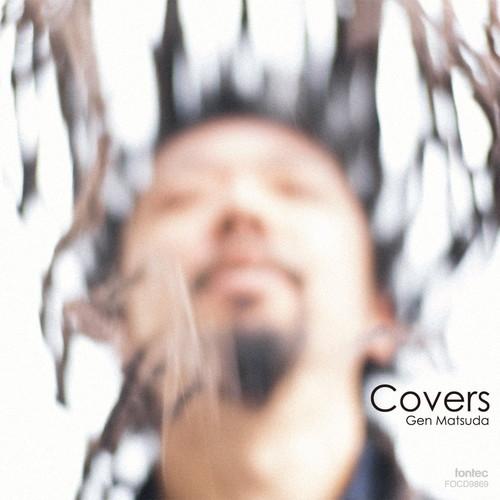 (CD) Coversカヴァーズ / 演奏：松田弦 (ギター)