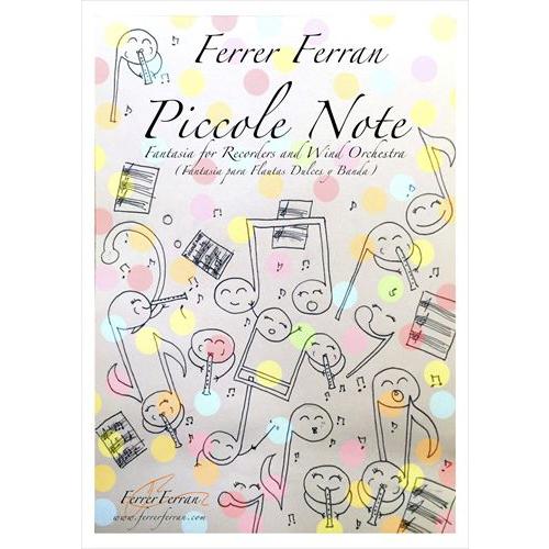 (楽譜) リコーダーと吹奏楽のための「ピッコレ・ノーテ」 / 作曲：フェレール・フェラン(吹奏楽)(フルスコアのみ)
