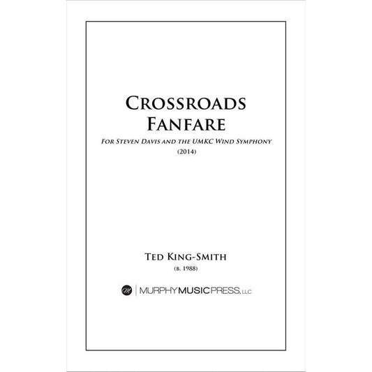 (楽譜) クロスローズ・ファンファーレ / 作曲：テッド・キング＝スミス (吹奏楽)(スコア+パート譜セット)