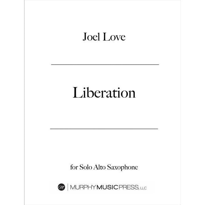 (楽譜) リベレーション / 作曲：ジョエル・ラヴ（Joel Love) (アルト・サクソフォーン・ソロ)(スコア+パート譜セット)