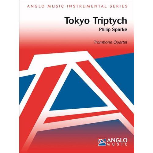 (楽譜) トウキョウ・トリプティック / 作曲：フィリップ・スパーク (トロンボーン4重奏)
