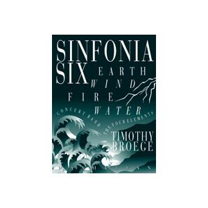 (楽譜) シンフォニア第6番「四大元素」 / 作曲：ティモシー・ブロージェ (吹奏楽)(スコア+パート譜セット)