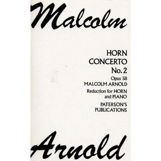(楽譜) ホルン協奏曲第2番 作品58 / 作曲：マルコム・アーノルド (ホルン＆ピアノ)