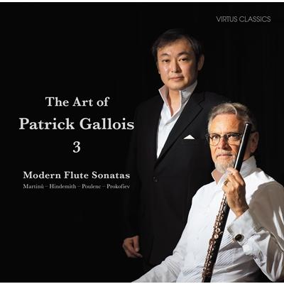 (CD) パトリック・ガロワの芸術・3近代フルート・ソナタ集 / 演奏：パトリック・ガロワ（フルート）、 瀬尾和紀（ ピアノ）